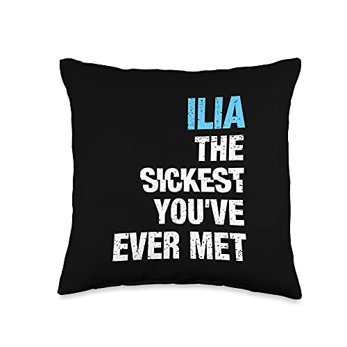 Custom Ilia Gifts & Accessories for Men Ilia The Sickest You’ve Ever Met Personalized Name Throw Pillow, 16×16, Multicolor