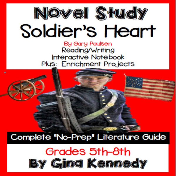 Novel Study- Soldier’s Heart by Gary Paulsen and Project Menu