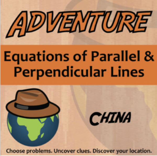 Adventure – Equations of Parallel & Perpendicular Lines, China – Knowledge Building Activity