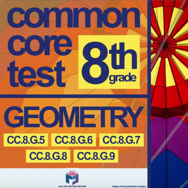 8th Grade Math: Common Core Geometry Unit Test 2