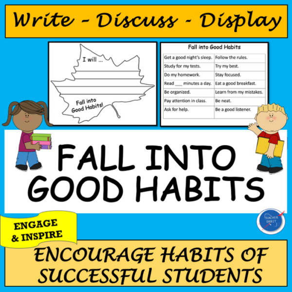 FALL INTO GOOD HABITS WRITING LEAVES FOR BULLETIN BOARD, PORTFOLIOS & JOURNALS BACK TO SCHOOL