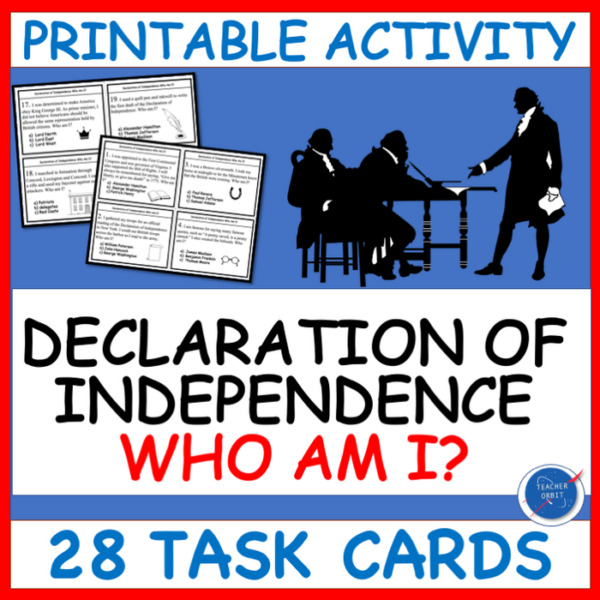 DECLARATION OF INDEPENDENCE FOUNDING FATHERS TASK CARDS