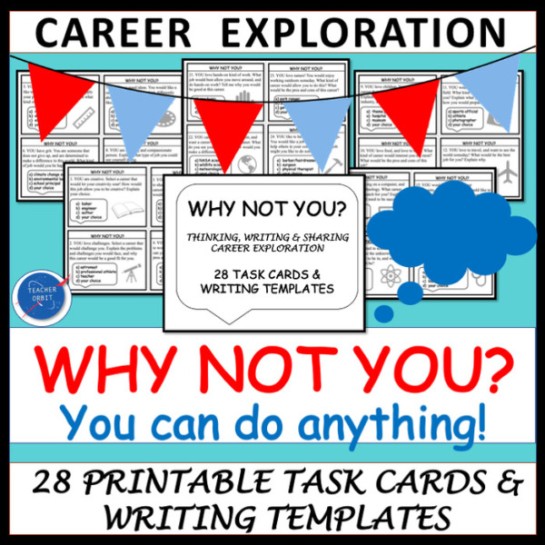 WHY NOT YOU TASK CARDS – YOU CAN DO ANYTHING! CAREER EXPLORATION & MOTIVATION!