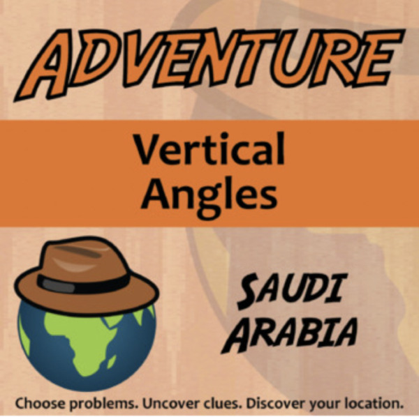Adventure – Vertical Angles, Saudi Arabia – Knowledge Building Activity