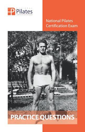 National Pilates Certification Exam – Practice Questions