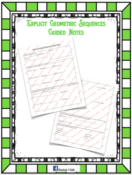 Explicit Geometric Sequences Guided Notes