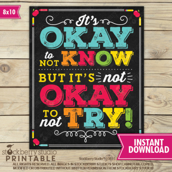 It’s Okay to Not Know But Not Okay to Not Try Classroom Poster Growth Mindset Decor Teacher Wall Art Printable