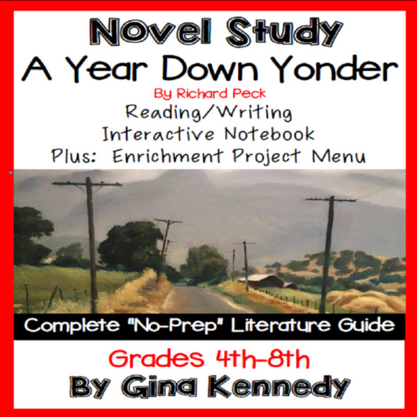 Novel Study- A Year Down Yonder By Richard Peck and Project Menu
