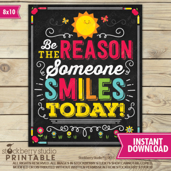 Be the Reason Someone Smiles Today School Counselor Wall Art Motivational Class Poster Printable