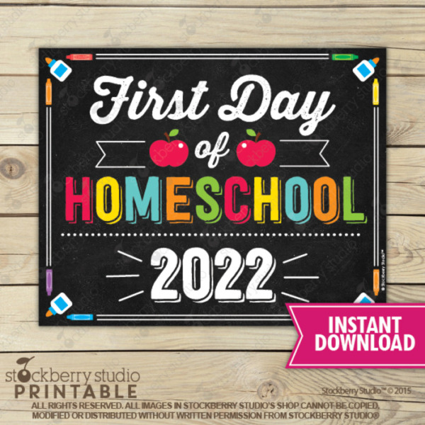 First Day of Homeschool Sign Printable Chalkboard Poster Digital Instant Download