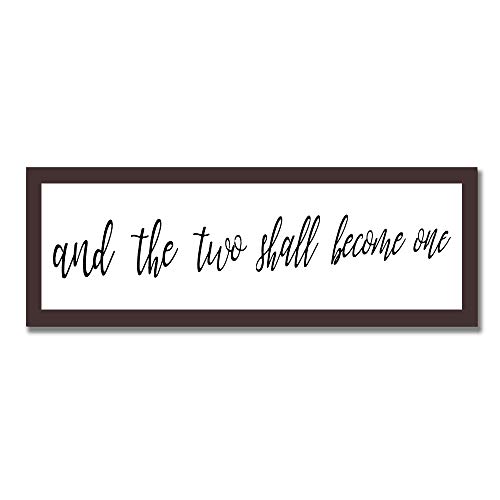 And The Two Shall Become One Sign, Wedding Wood Sign, 6×20″ Wall Hanging Signs,Framed Farmhouse Sign,for Home Living Room Bathroom Wedding Decor,Personalized Housewarming Sign