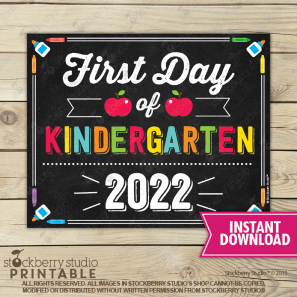 First Day of Kindergarten Chalkboard Sign Printable Digital Download