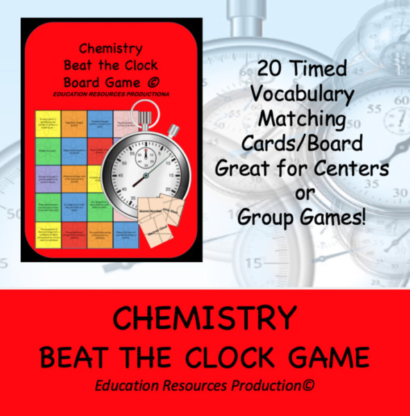 Chemistry Beat the Clock Vocabulary Game