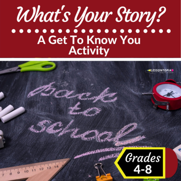 Back To School: What’s Your Story? Activity