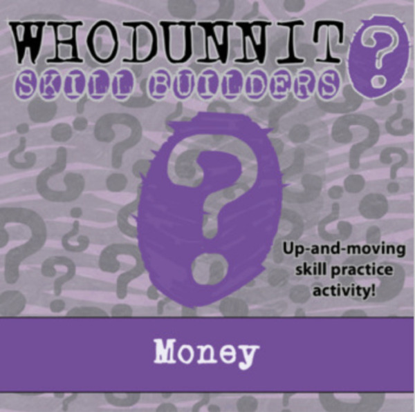 Whodunnit? – Money – Knowledge Building Activity