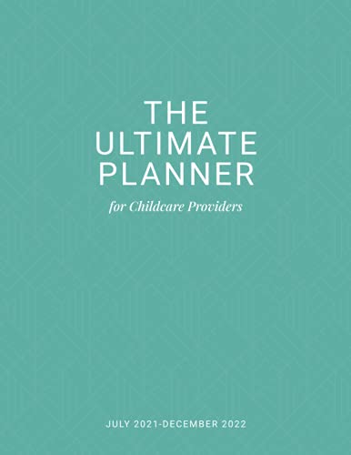 The Ultimate Planner for Childcare Providers