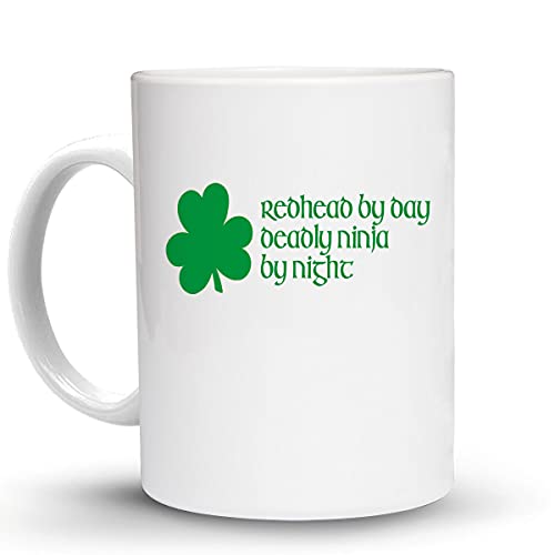 Press Fans – redhead by day deadly nInja by nIght Irish Ireland 11 Oz Ceramic Coffee Mug, x9