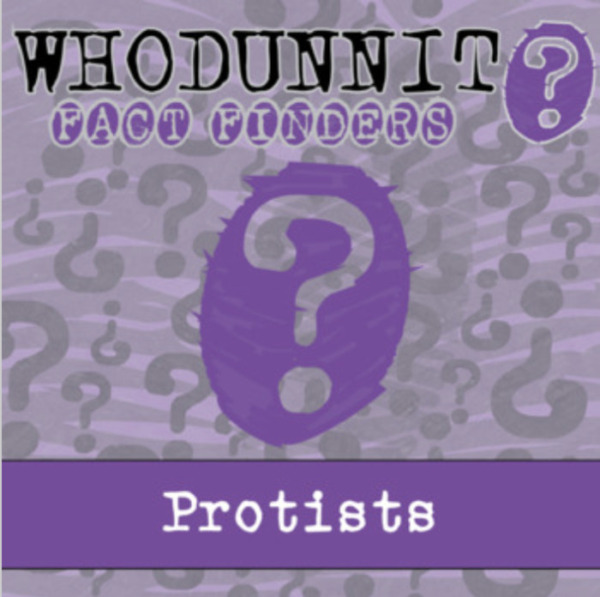 Whodunnit? – Protists – Knowledge Building Activity