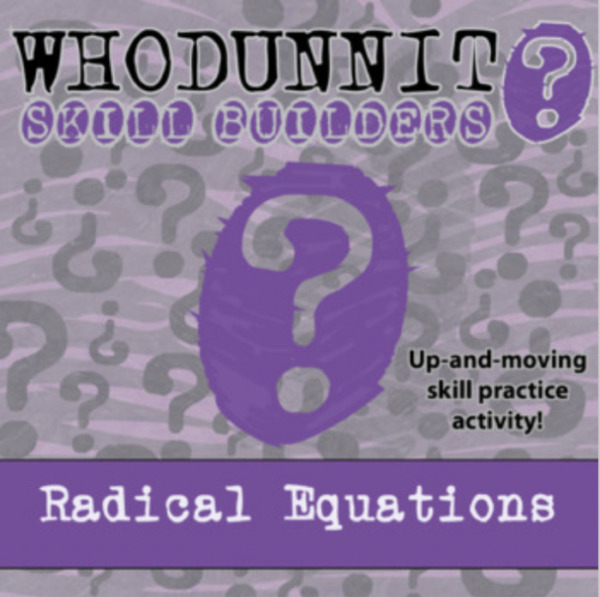 Whodunnit? – Radical Equations – Knowledge Building Activity
