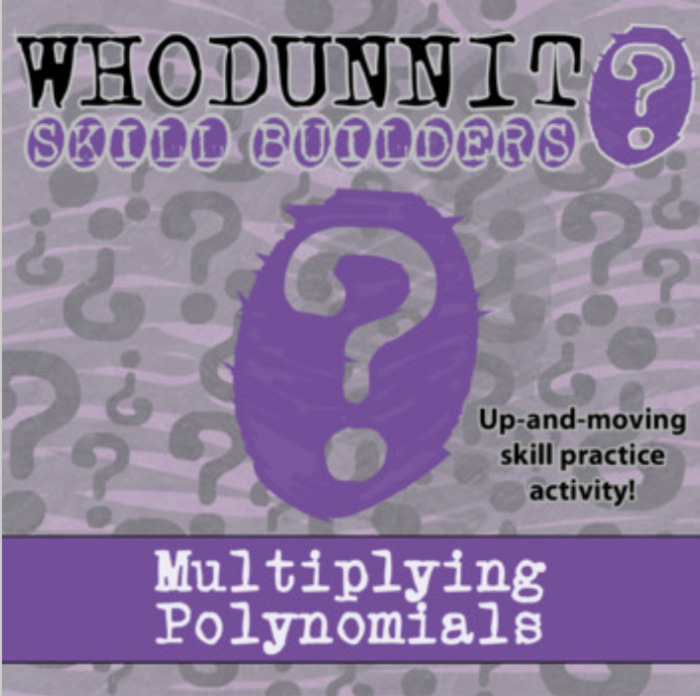 Whodunnit? – Multiplying Polynomials – Knowledge Building Activity | The Storepaperoomates Retail Market - Fast Affordable Shopping