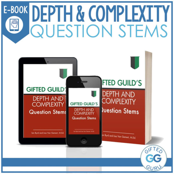 Depth & Complexity Question Stems
