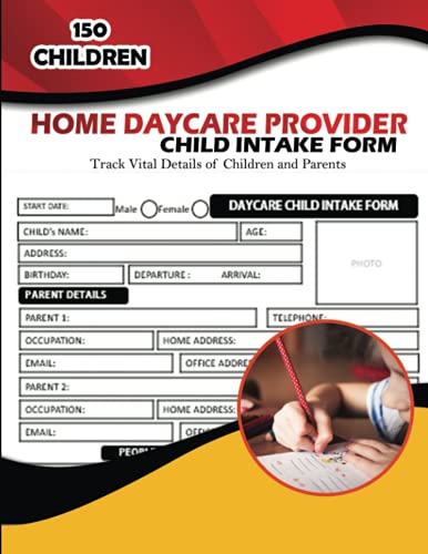Home Daycare Provider Child Intake Form: The Childcare Registration Form Log Book. Track Kids Physical, Parent, Health, Payment and More More. … Provider Appreciation Gifts For Women & Men