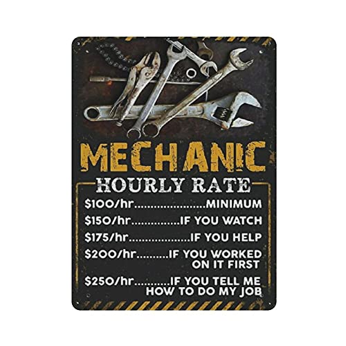 Mechanic Hourly Rate Tin Sign Metal Plaque Art Hanging Iron Painting Retro Home Kitchen Garden Garage Wall Decor 40x30cm