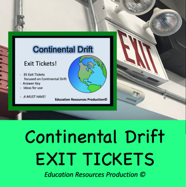 Continental Drift Exit Tickets
