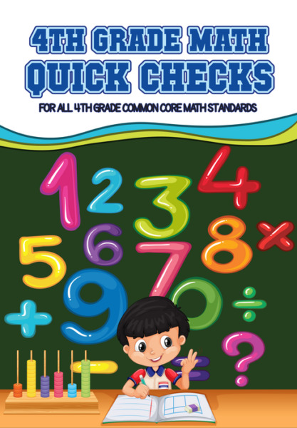 Math Quick Checks-4th Grade-Distance Learning-4th Grade Math Review & Quizzes Homework or Morning Work With Answer Key -4th Grade Common Core-Interactive Notebook.