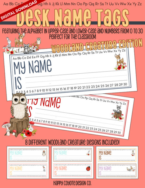 8 Desk Name Tags | Back to School | Woodland Creature Edition | Uppercase & Lowercase Alphabet and Number Counting 0-30 | Digital Download
