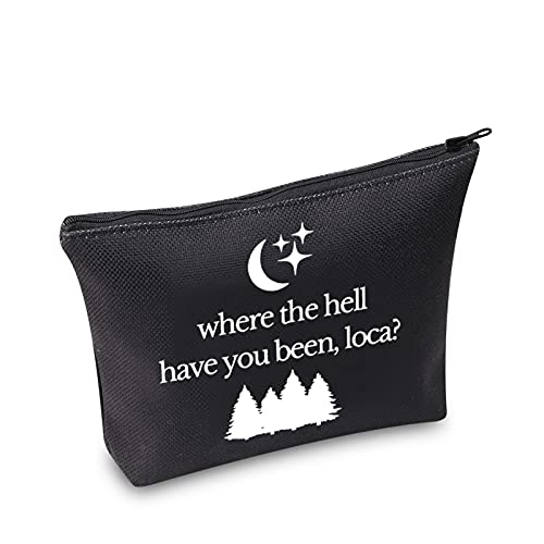TOBGBE Where The Hell Have You Been Loca Gift Jacob Black Gift TV Show Quote Makeup Bag (T Breen Loca)
