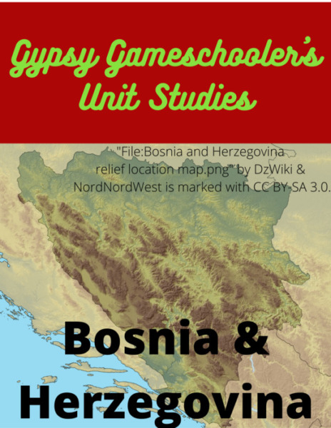 Bosnia & Herzegovina Unit Study