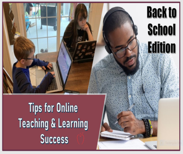 Tips for Online Teaching and Learning Success