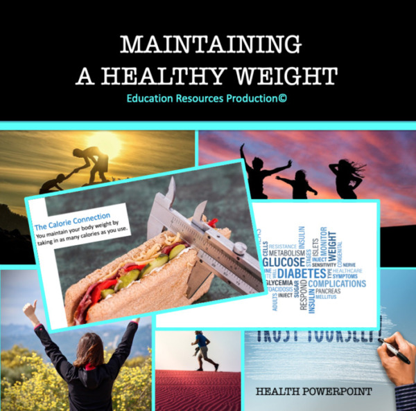 Maintaining a Healthy Weight Power Point Presentation