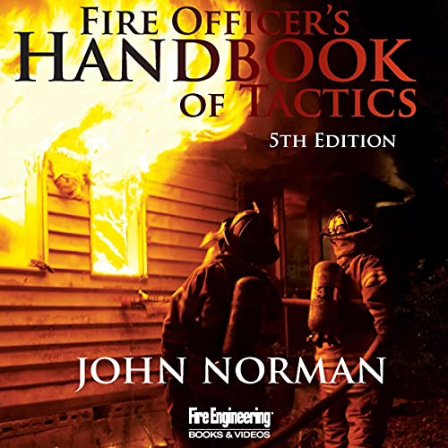 Fire Officer’s Handbook of Tactics, 5th Edition