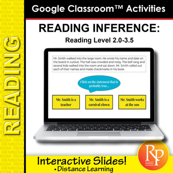 Google Classroom: Inference Reading (Interactive Slides)
