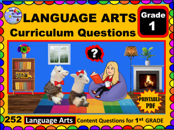ENGLISH LANGUAGE ARTS 1st Grade Curriculum-aligned Questions – For PARENTS & HOMESCHOOL – Printable – Ask Me Smarter!