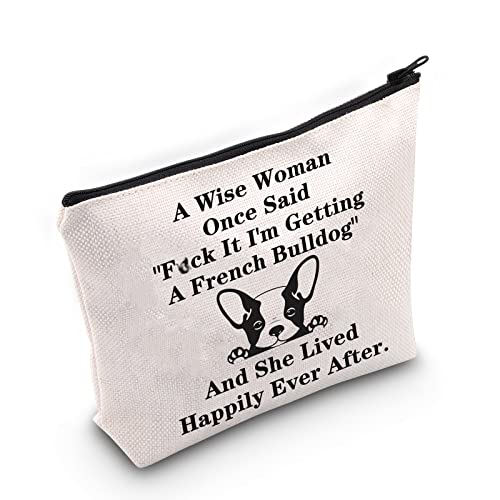 TSOTMO French Bulldog Makeup Bag Dog Lover Gift A wise woman once said it,I’m getting a French Bulldog Cosmetic Bags For French Bulldog Mom (French Bulldog)