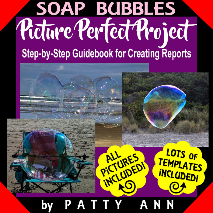 SOAP BUBBLES Research Project: Instruction Guidebook + Design Templates with 75 Photographs to Create Plan and Produce Student Reports | The Storepaperoomates Retail Market - Fast Affordable Shopping
