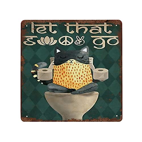 Funny Bathroom Decor Let That Go Cat Lover Vintage Tin Sign Bathroom Vintage Tin Sign Funny Toilet Decor Idea Gift for Cat Lovers Vintage Tin Sign No Framed 12×12 Inch | The Storepaperoomates Retail Market - Fast Affordable Shopping