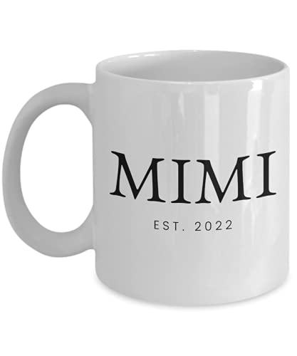 MiMi Est 2022 Mug, Mimi Gifts for Grandma, New Mimi Gifts first Time, Pregnancy Announcement to Grandma, Est 2022, Baby Due Soon, Surprise MiMi