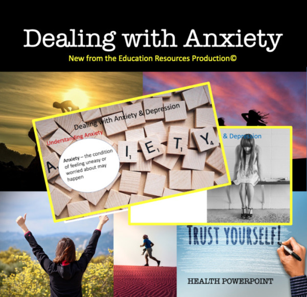 Dealing with Anxiety Power Point Presentation