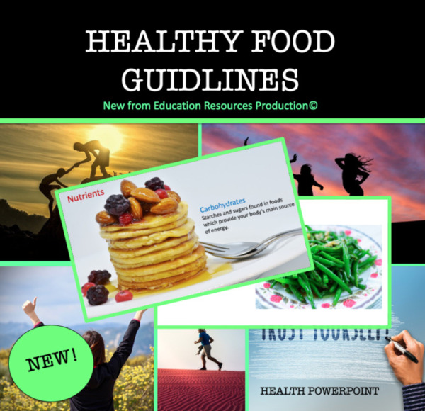 Healthy Food Guidelines Power Point Presentation