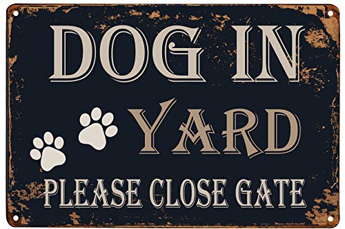 Dog Metal Tin Sign Dog in Yard Keep Gate Closed Retro Poster for Outdoors Lawn Garden Yard Signs Poster Painting 12×17 Inch
