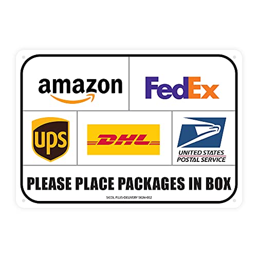 Sicol Plus Package Delivery Sign, Please Place Packages in a Box Delivery Sign, Delivery Instructions Sign UPS, FedEx, Amazon Sign Rust Free Aluminum 0.5mm (Pack of 01) 10 X 7 Inches