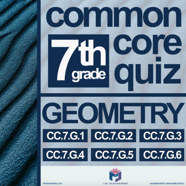 7th Grade Math: Common Core Geometry Unit Quiz 1