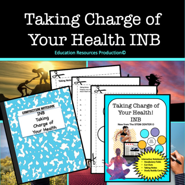 Taking Charge of Your Health INB Interactive Notebook