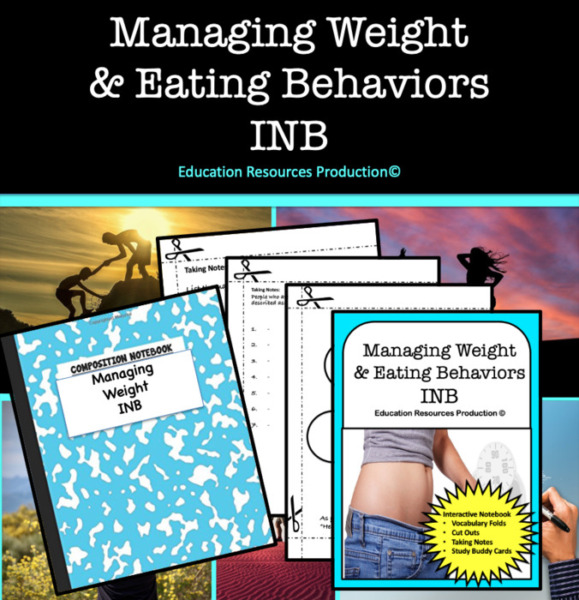 Managing Weight & Eating Behaviors INB Interactive Notebook