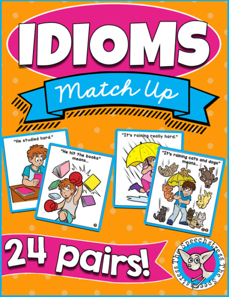 Idioms for Speech Therapy