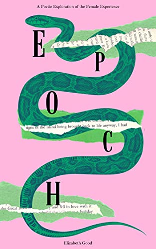 Epoch: A Poetic Exploration of the Female Experience